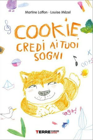Copertina di Cookie, credi ai tuoi sogni