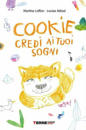 Copertina di Cookie, credi ai tuoi sogni